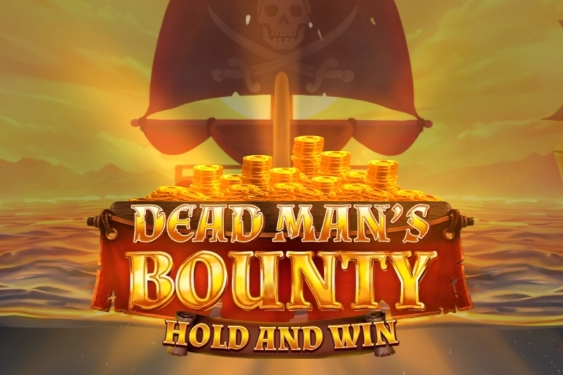 Dead Mans Bounty: Hold & Win - SUMMER138