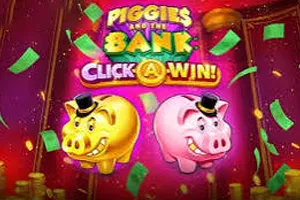Piggies and the Bank: Click-A-Win - SUMMER138