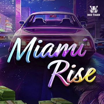 Miami Rise - SUMMER138